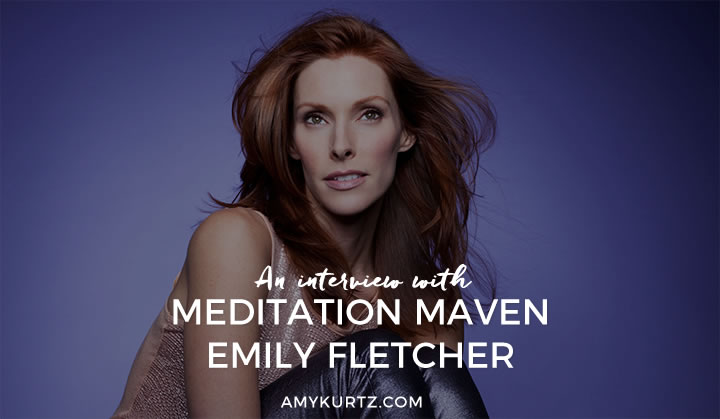An Interview with Meditation Maven Emily Fletcher