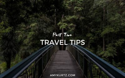 Travel Tips, Part Two