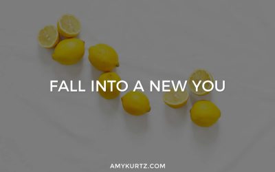 Fall into a New You